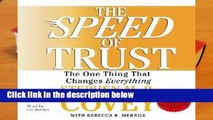 Popular to Favorit  The Speed Of Trust by Stephen M. R. Covey