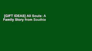 [GIFT IDEAS] All Souls: A Family Story from Southie