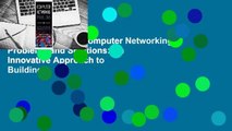 [BEST SELLING]  Computer Networking Problems and Solutions: An Innovative Approach to Building
