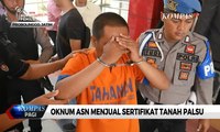 Jual Sertifikat Tanah Negara Palsu, Oknum ASN Dibekuk Polisi