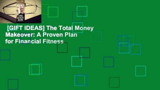 [GIFT IDEAS] The Total Money Makeover: A Proven Plan for Financial Fitness