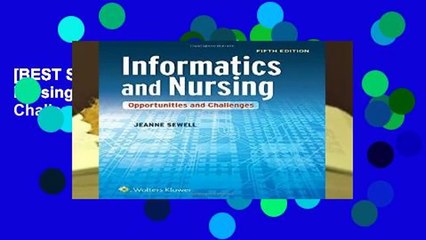 [BEST SELLING]  Informatics and Nursing: Opportunities and Challenges