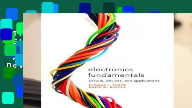 Trial New Releases Electronics Fundamentals: Circuits, Devices Applications: Circuits, Devices