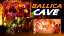 Ballica Cave - Fossil Cave | Tokat Turkey