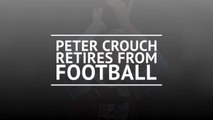 Peter Crouch retires from football