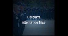 Attentat de Nice -  L'enquête
