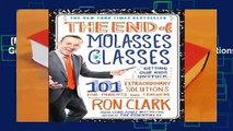 [MOST WISHED]  The End of Molasses Classes: Getting Our Kids Unstuck: 101 Extraordinary Solutions