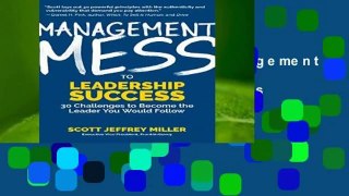 [NEW RELEASES]  Management Mess to Leadership Success: 30 Challenges to Become the Leader You