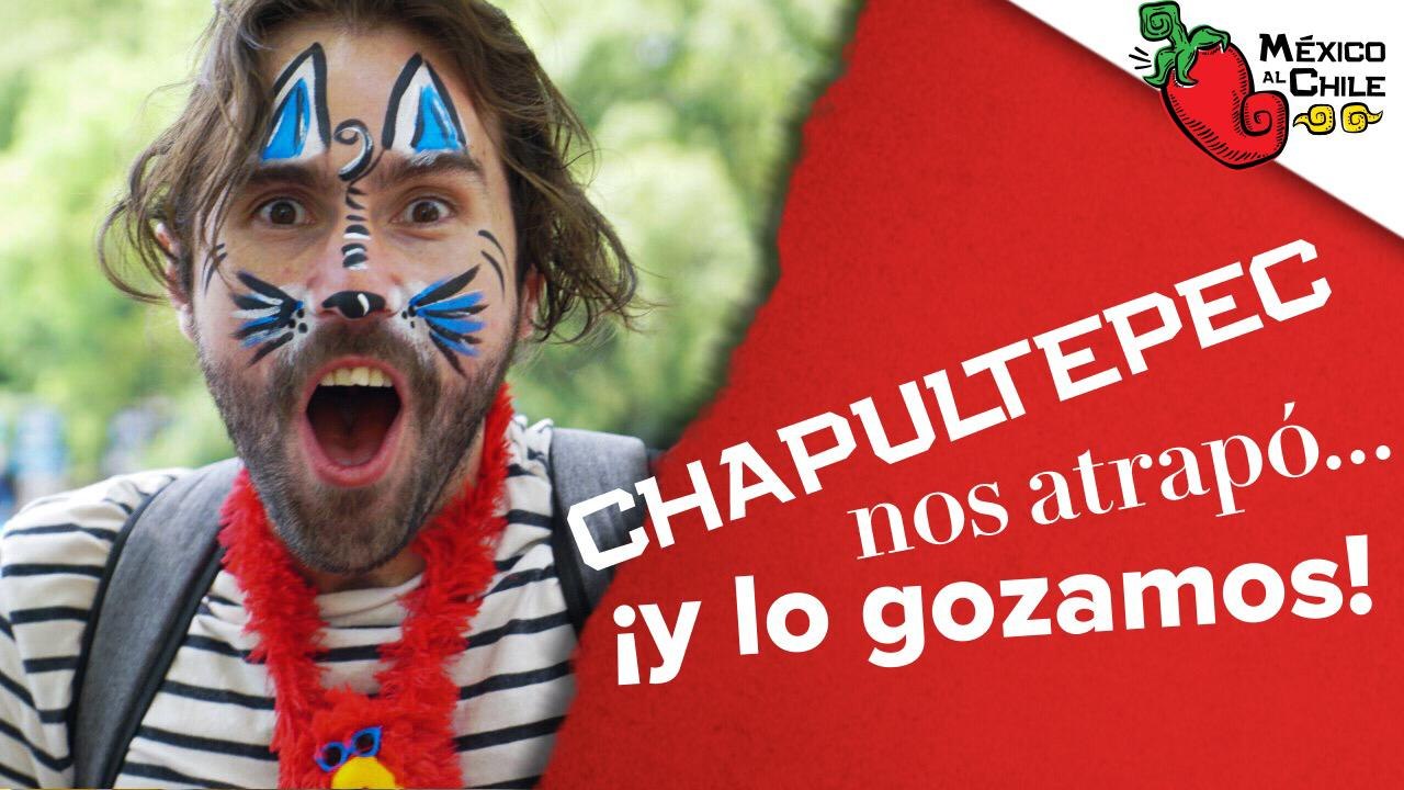 Chapultepec: un parque con historia, diversión y antojitos / Mexico al Chile