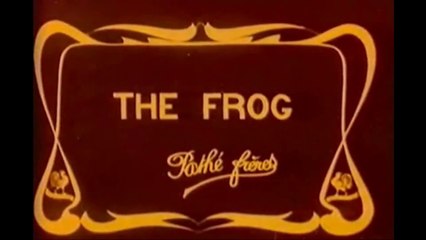 The Frog (1908) (With Music)