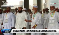 Jemaah Calon Haji Mulai Memasuki Mekkah