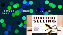 [MOST WISHED]  Forceful Selling
