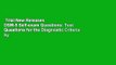 Trial New Releases  DSM-5 Self-exam Questions: Test Questions for the Diagnostic Criteria by