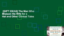 [GIFT IDEAS] The Man Who Mistook His Wife for a Hat and Other Clinical Tales
