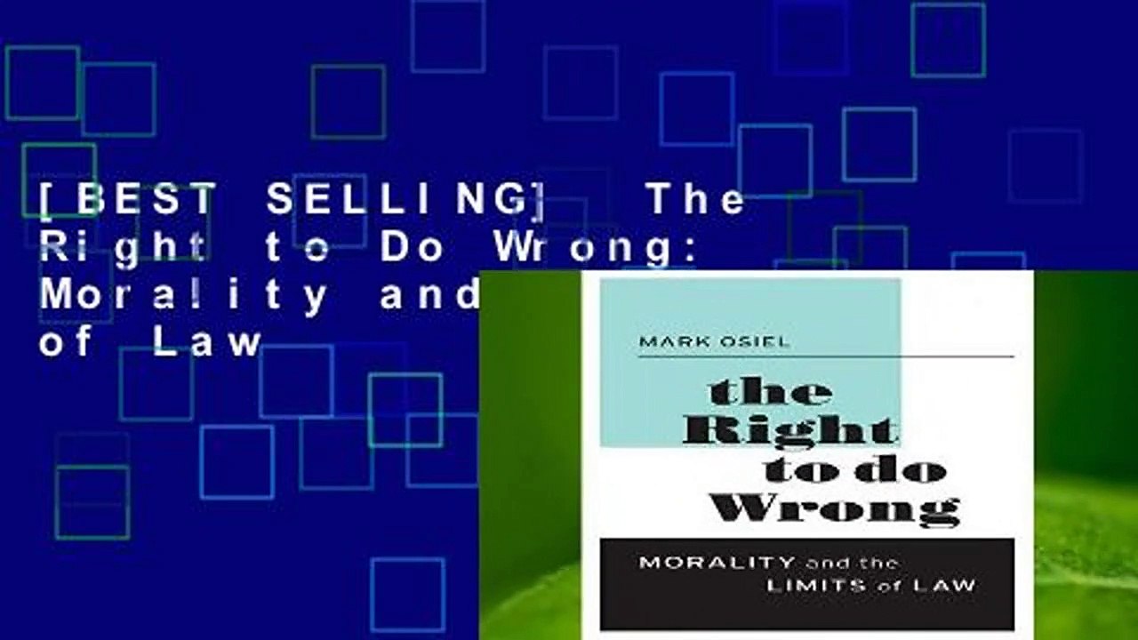 [BEST SELLING]  The Right to Do Wrong: Morality and the Limits of Law