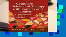 [BEST SELLING]  Cognitive-behavioral Therapy with Couples and Families