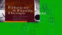 R.E.A.D Ethnicity and Family Therapy, Third Edition D.O.W.N.L.O.A.D