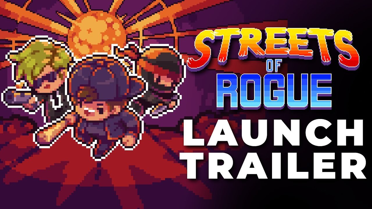 Streets of Rogue - Trailer de lancement