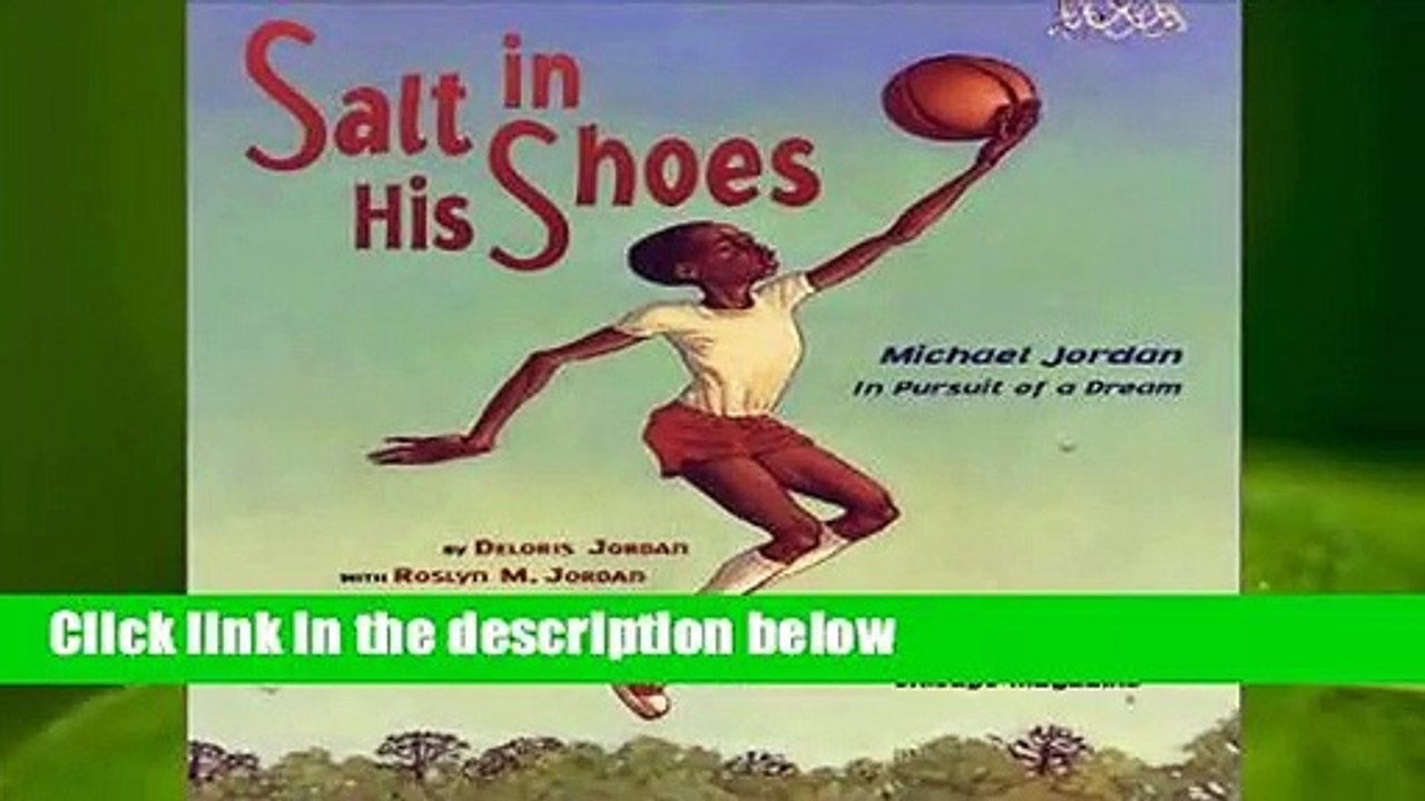 [BEST SELLING]  Salt in His Shoes: Michael Jordan in Pursuit of a Dream