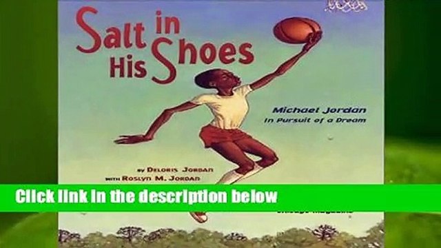 [BEST SELLING] Salt in His Shoes: Michael Jordan in Pursuit of a Dream