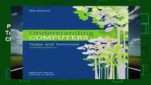 Popular to Favorit  Understanding Computers: Today and Tomorrow: Comprehensive by Charles Parker