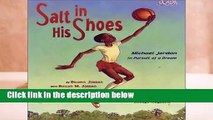 [GIFT IDEAS] Salt in His Shoes: Michael Jordan in Pursuit of a Dream