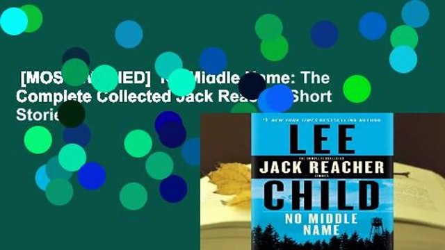 [MOST WISHED] No Middle Name: The Complete Collected Jack Reacher Short Stories