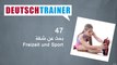 47 وقت الفراغ والرياضة – Deutschtrainer