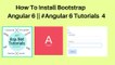 How to install bootstrap angular 6 || #angular 6 tutorials 4