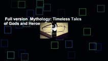 Full version  Mythology: Timeless Tales of Gods and Heroes  Review