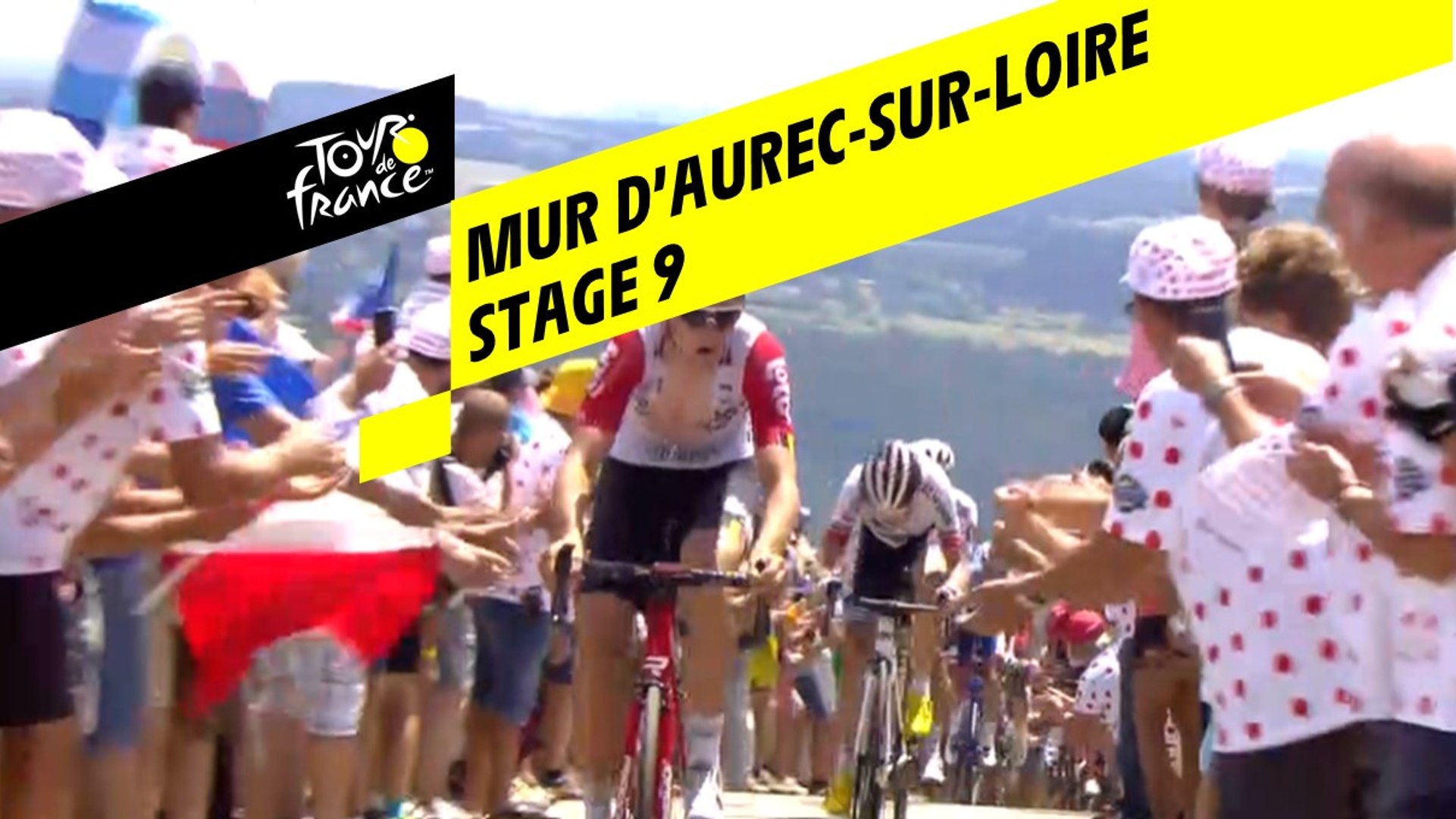 Mur d'Aurec-sur-Loire - Étape 9 / Stage 9 - Tour de France 2019 - Vidéo  Dailymotion