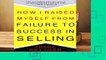 Any Format For Kindle  How I Raised Myself From Failure to Success in Selling by Frank Bettger