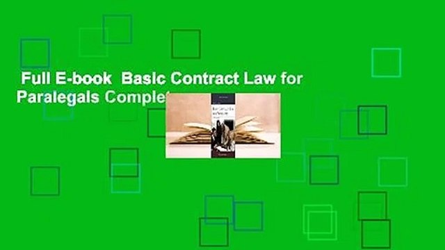 Full E-book Basic Contract Law for Paralegals Complete