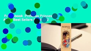 Full E-book  Princess Princess Ever After  Best Sellers Rank : #2