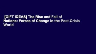 [GIFT IDEAS] The Rise and Fall of Nations: Forces of Change in the Post-Crisis World