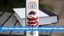 Online Grandbaby Cakes: Modern Recipes, Vintage Charm, Soulful Memories  For Full