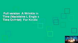 Full version  A Wrinkle in Time (Madeleine L Engle s Time Quintet)  For Kindle