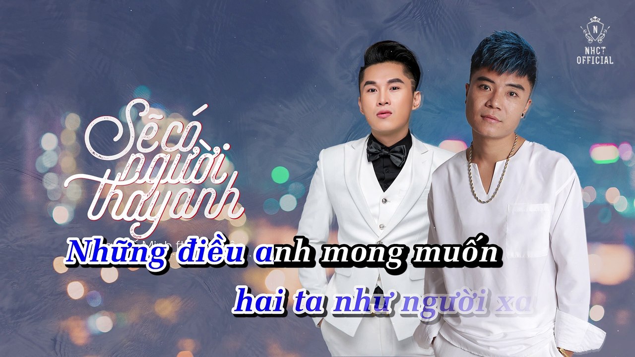 Se Co Nguoi Thay Anh - Du Thien FT. Luong The Minh (nhct)