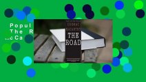 Popular to Favorit  The Road by Cormac McCarthy