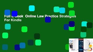 Full E-book  Online Law Practice Strategies  For Kindle