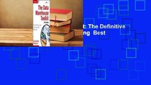The Data Warehouse Toolkit: The Definitive Guide to Dimensional Modeling  Best Sellers Rank : #5