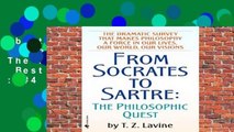 About For Books  From Socrates to Sartre: The Philosophic Quest  Best Sellers Rank : #4