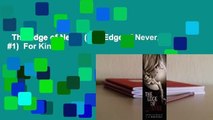 The Edge of Never (The Edge of Never, #1)  For Kindle