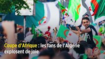 Coupe d'Afrique : les fans de l'Algérie explosent de joie