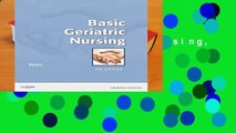 Basic Geriatric Nursing, 5e  For Kindle