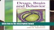 Full version  Drugs, Brain, and Behavior Complete