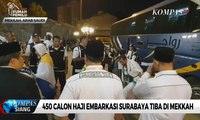 Jemaah Haji Embarkasi Surabaya Tiba di Mekkah