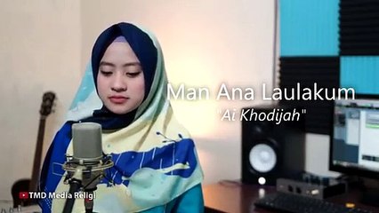 Man Ana Cover by  Ai Khodijah
