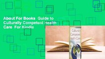 About For Books  Guide to Culturally Competent Health Care  For Kindle