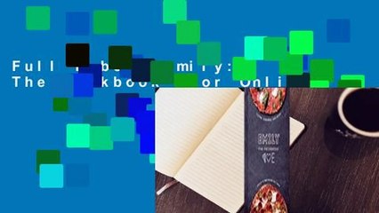 Full E-book Emily: The Cookbook  For Online